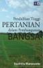 Pendidikan Tinggi Pertanian dalam Pembangunan Bangsa